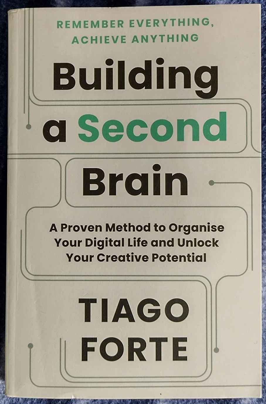 Building A Second Brain